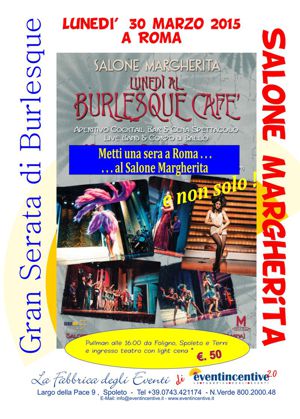 Burlesque al Salone Margherita - 30 marzo 2015